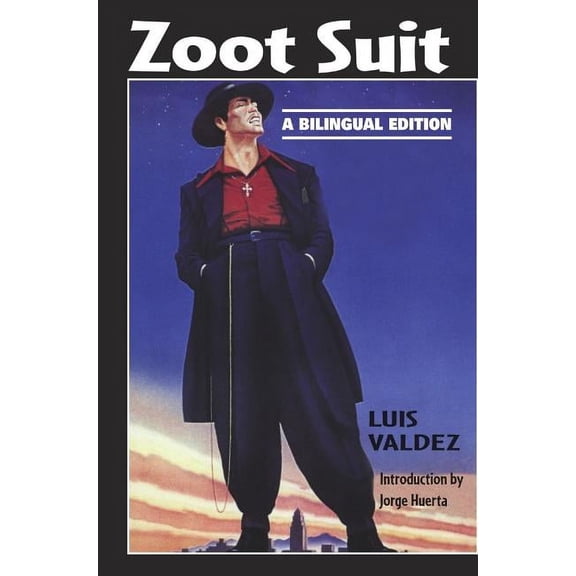 Zoot Suit: A Bilingual Edition, (Paperback)