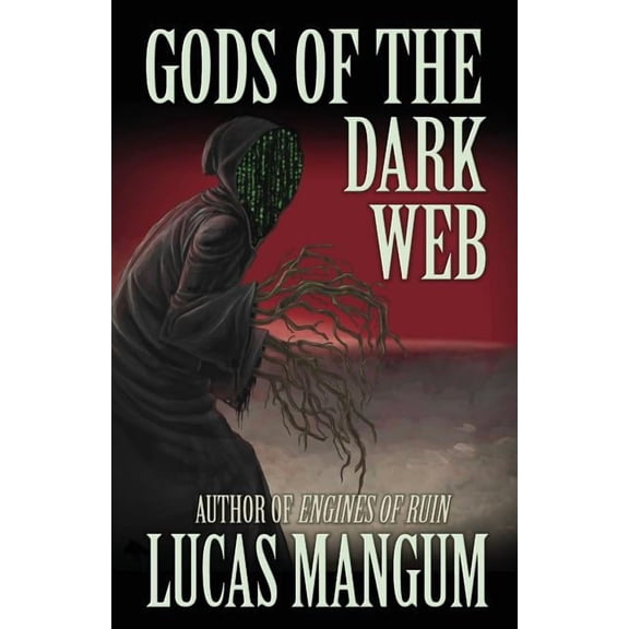 Gods of the Dark Web, (Paperback)