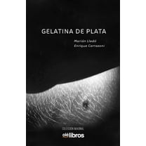 Gelatina de Plata (Paperback)