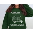 thumbnail image 5 of Wander Often Wander Always Sweatshirt, Adventure Lover Gift, Travel Enthusiast Hoodie, Cozy Camping Apparel, Retro Camper Design (Black, S), 5 of 11