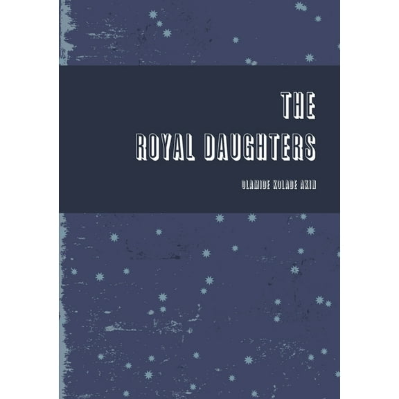 Royal Daughters, (Paperback)