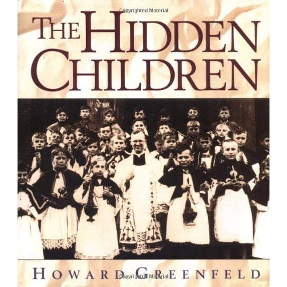 Pre-Owned The Hidden Children (Hardcover) by Howard Greenfeld