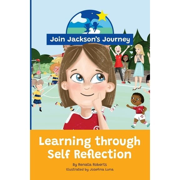 JOIN JACKSON's JOURNEY Learning through Self-Reflection, (Paperback)