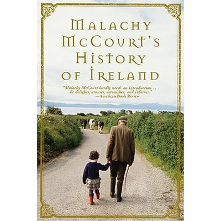 Malachy McCourt's History of Ireland (paperback) (Best History Of Ireland)