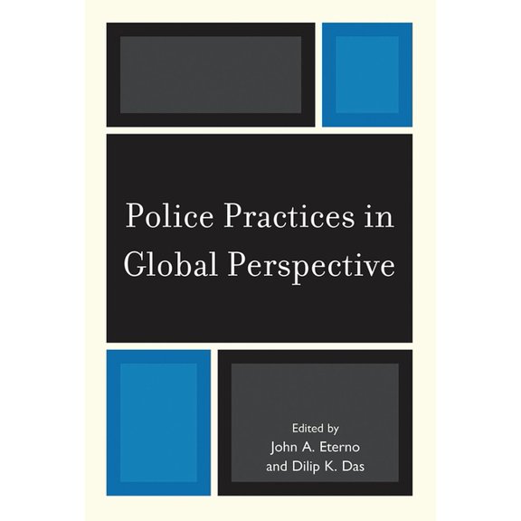 Police Practices in Global Perspective, (Paperback)