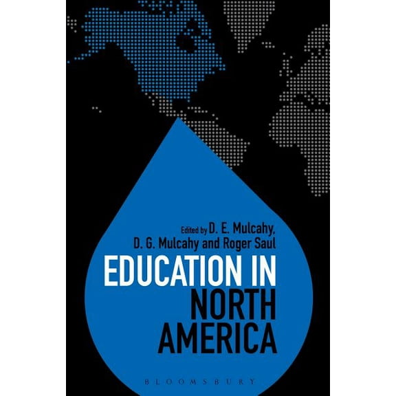 Education Around the World Education in North America, (Hardcover)