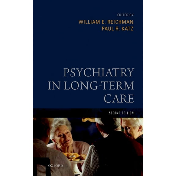Psychiatry in Long-Term Care, (Hardcover)