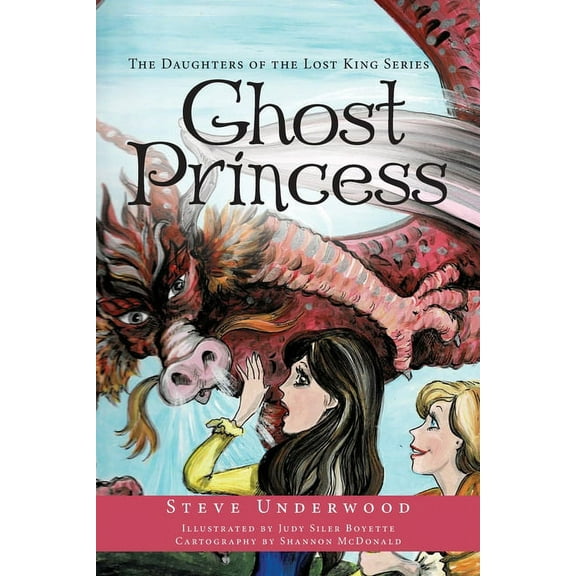 Daughters of the Lost King Ghost Princess, Book 2, (Paperback)