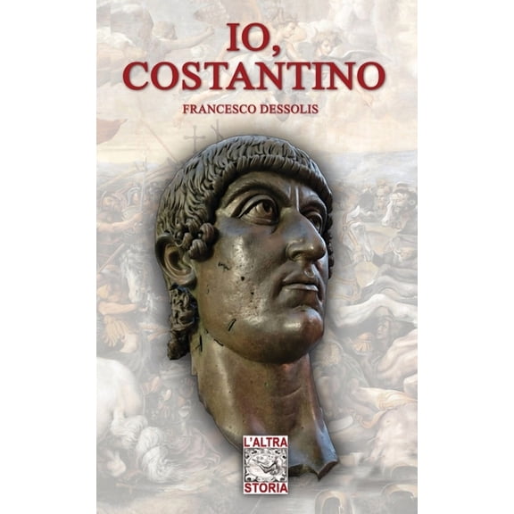 Altra Storia Io, Costantino, Book 26, (Paperback)