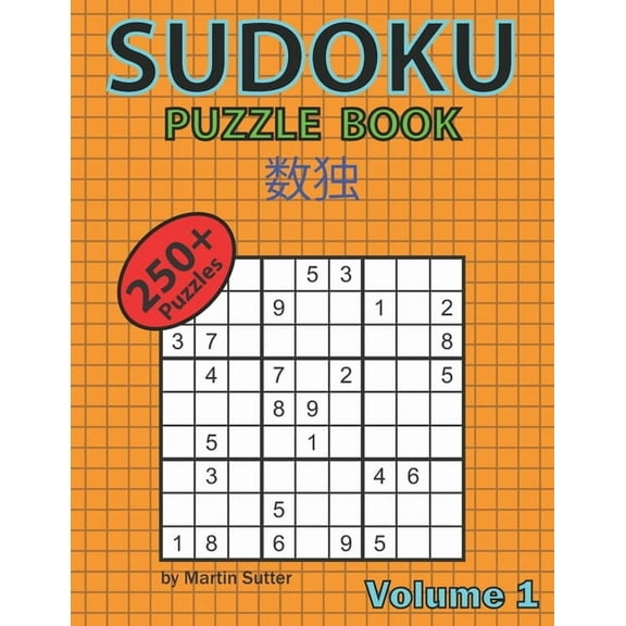 Volume: Sudoku Puzzle Book - 250 Plus Puzzles - Volume 1 (Paperback)