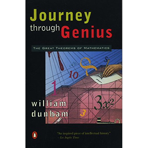 Pre-Owned Journey Through Genius: The Great Theorems of Mathematics Paperback