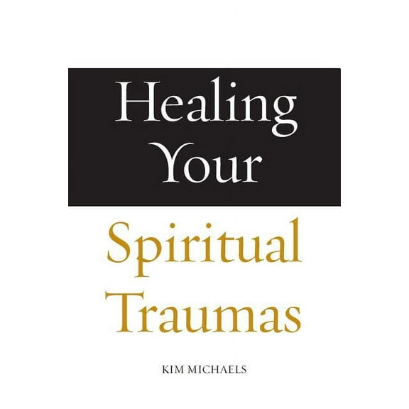 Avatar Revelations Healing Your Spiritual Traumas, Book 2, (Paperback)