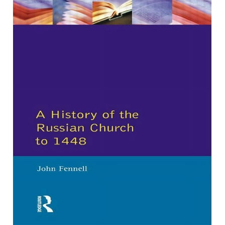 A History of the Russian Church to 1488, (Paperback)