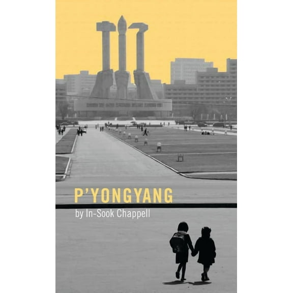 Oberon Modern Plays P'Yongyang, (Paperback)