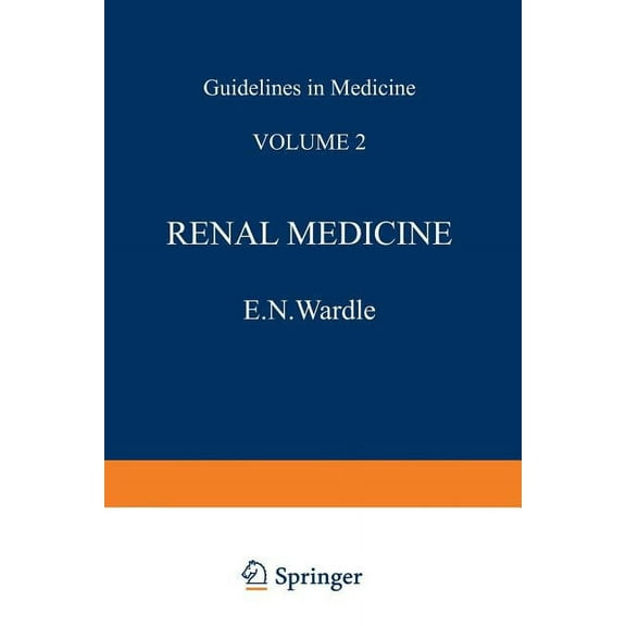 Guidelines in Medicine Renal Medicine, Book 2, (Paperback)