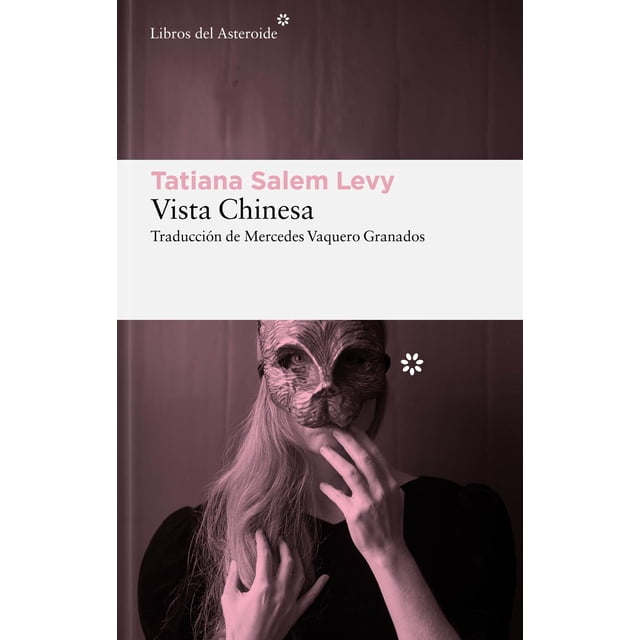 Vista Chinesa Libros del Asteroide 9788419089045