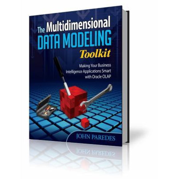 Pre-Owned The Multidimensional Data Modeling Toolkit: Making Your Business Intelligence Applicatio (Paperback) 0981775306 9780981775302