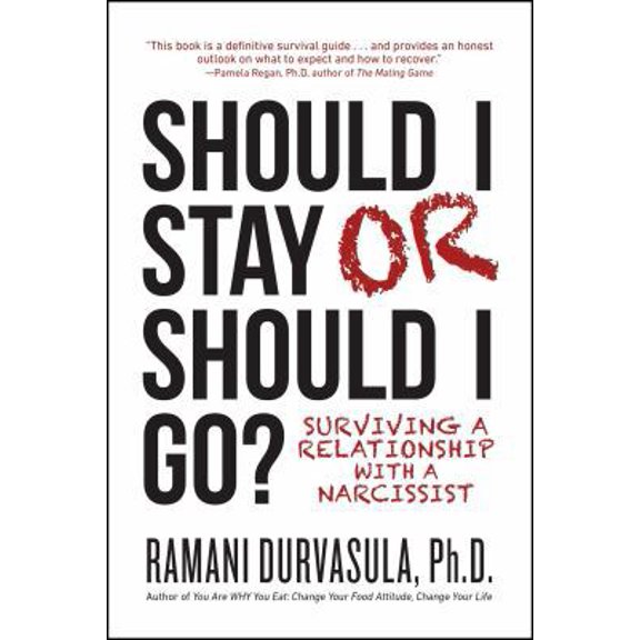 Pre-Owned Should I Stay or Should I Go: Surviving a Relationship with a Narcissist (Paperback) 168261333X 9781682613337