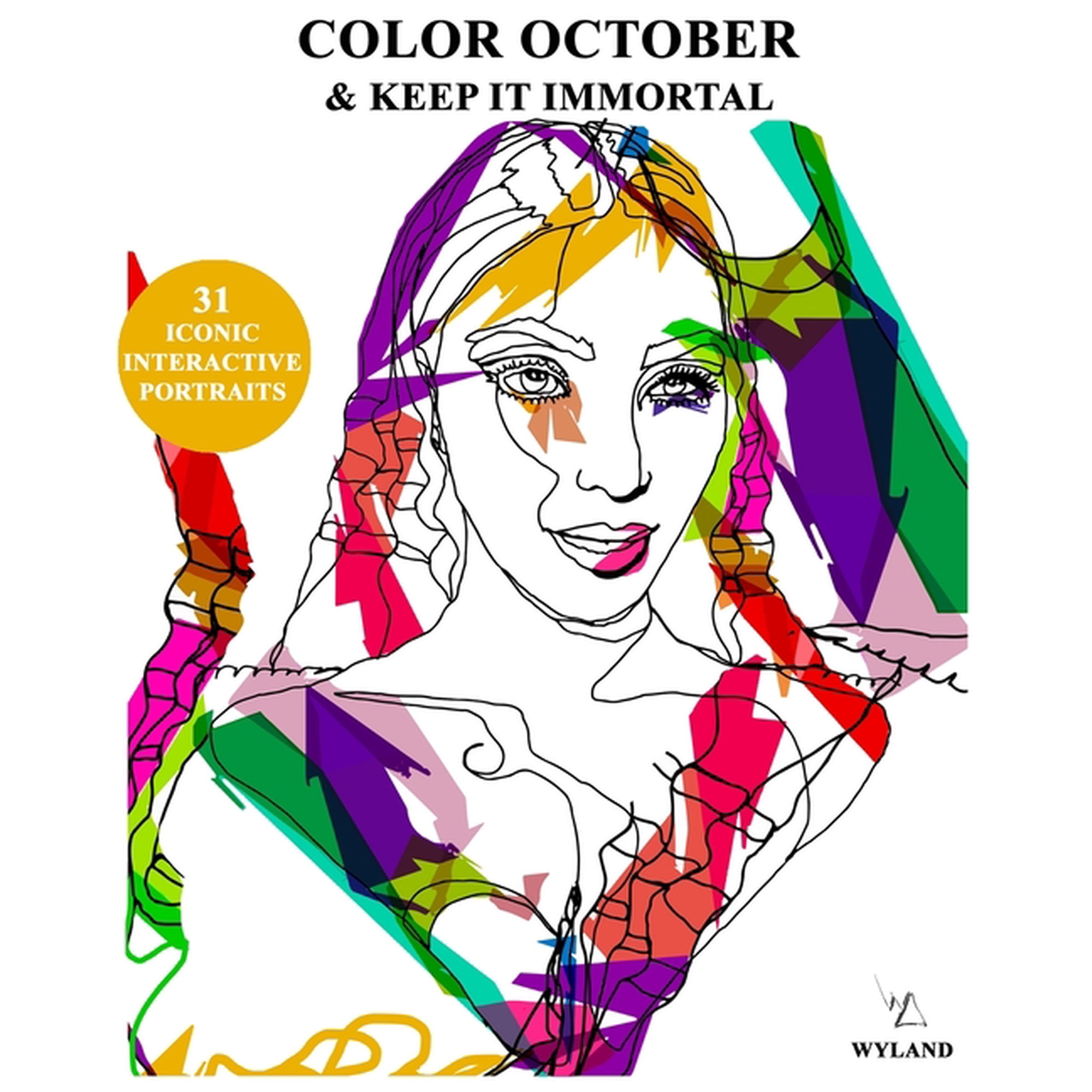 October Color October and Keep It Immortal: 31 Iconic and Interactive Portraits, Book 3, (Paperback)