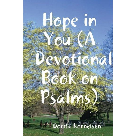 Hope in You (A Devotional Book on Psalms), (Paperback)