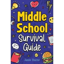 Middle School Survival Guide, (Paperback)