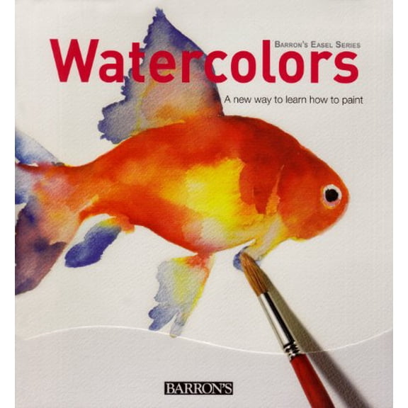 Pre-Owned Barron's Easel: Watercolors : A New Way to Learn How to Paint (Other)