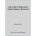 thumbnail image 1 of Pre-Owned Lady Arden's Redemption (Signet Regency Romance) (Paperback) 0451171942 9780451171948, 1 of 1