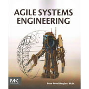 Agile Systems Engineering, Bruce Powel Douglass Paperback