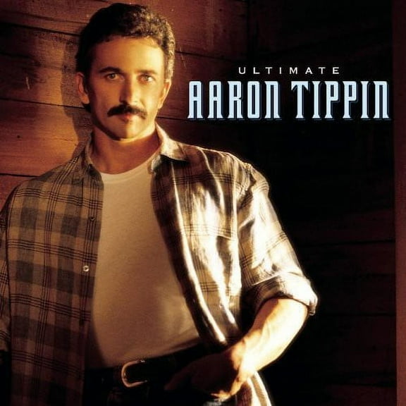 Aaron Tippin - Ultimate Aaron Tippin - Music & Performance - CD