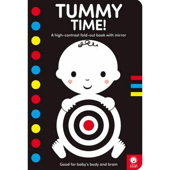Tummy Time!: A High-Contrast Fold-Out Book with Mirror for Babies