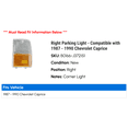 thumbnail image 2 of Right Parking Light - Compatible with 1987 - 1990 Chevy Caprice 1988 1989, 2 of 2