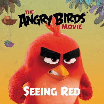 Pre-Owned The Angry Birds Movie: Seeing Red (Paperback) 0062453386 9780062453389