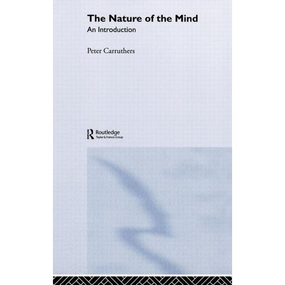The Nature of the Mind: An Introduction, (Hardcover)