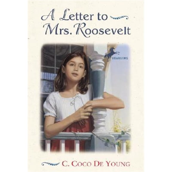 Pre-Owned A Letter to Mrs. Roosevelt (Paperback) 0440415292 9780440415299