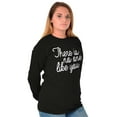 thumbnail image 5 of No One Like You Positive Inspiring Women's Long Sleeve T Shirt Brisco Brands S, 5 of 6