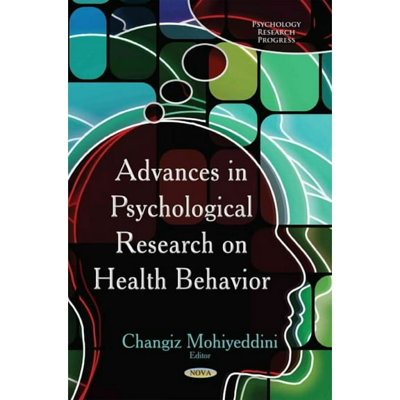 Advances in Psychological Research on Health Behavior