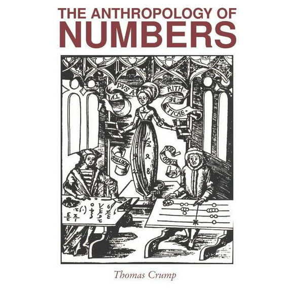 Cambridge Studies in Social and Cultural The Anthropology of Numbers, Book 70, (Paperback)