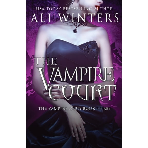 Shadow World: The Vampire Debt The Vampire Court, Book 3, (Paperback)