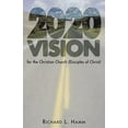 thumbnail image 1 of Pre-Owned 2020 Vision for the Christian Church (Disciples of Christ) (Paperback) 0827236379 9780827236370, 1 of 1