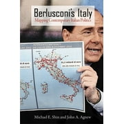 Berlusconi's Italy : Mapping Contemporary Italian Politics (Hardcover)