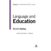 Collected Works of M.A.K. Halliday: Language and Education: Volume 9 (Hardcover)