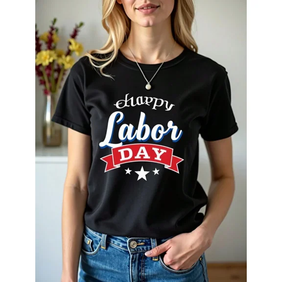 Graphic Tshirts For Women Happy Labor Day T-Shirt Loose Fit Women's Casual Summer Top Funny Holiday Design Festival Gift Birthday Gift