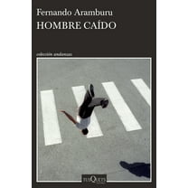 Hombre CaÃdo (Relatos Cortos) / Fallen Man (Short Stories), (Paperback)