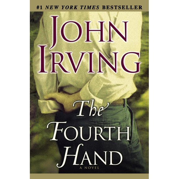 Pre-Owned The Fourth Hand (Paperback) 0345449347 9780345449344
