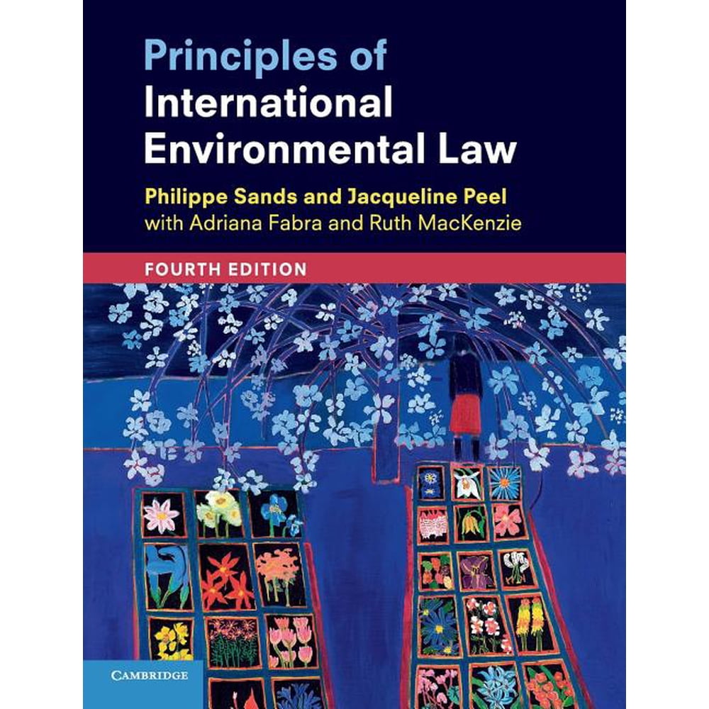 Principles Of International Environmental Law Edition 4 Paperback