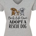 thumbnail image 4 of Inktastic Adopt a Rescue Dog Pet Women's V-Neck T-Shirt, 4 of 5