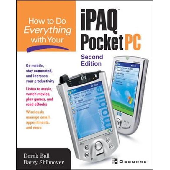 Pre-Owned How to Do Everything with Your iPAQ Pocket PC (Paperback) 0072229500 9780072229509