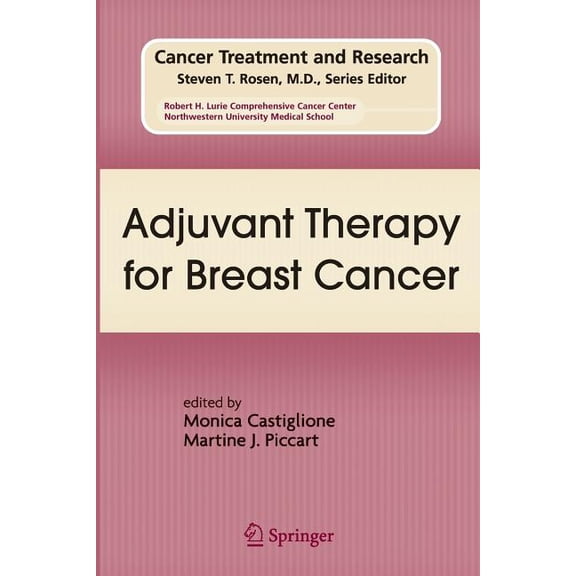 Cancer Treatment and Research Adjuvant Therapy for Breast Cancer, Book 151, (Paperback)