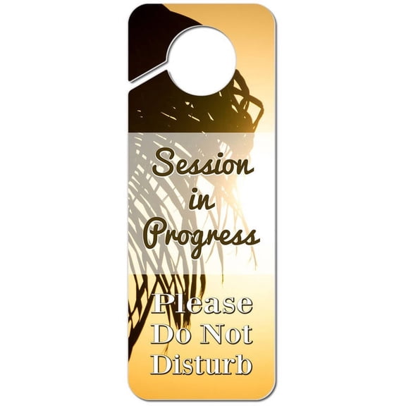 Session in Progress Please Do Not Disturb Palm Tree Sunrise Plastic Door Knob Hanger Warning Room Sign