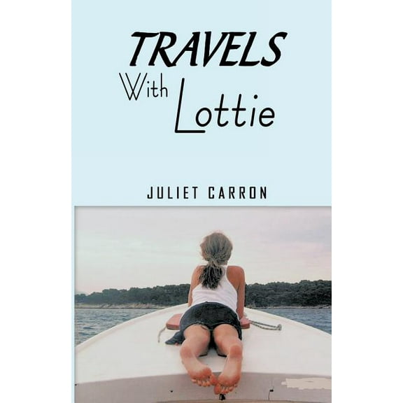 Travels with Lottie (Paperback)